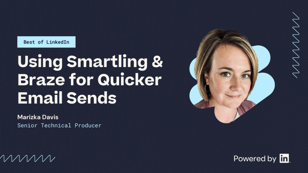 Using Smartling & Braze for quicker email sends