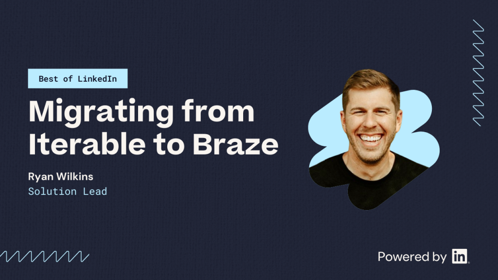 Migrating from Iterable to Braze