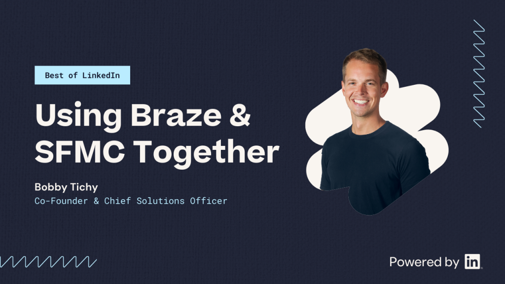 Using Braze & SFMC together