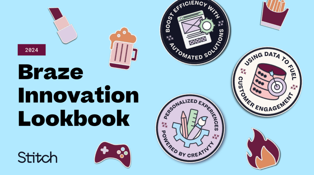 2024 Braze Innovation Lookbook