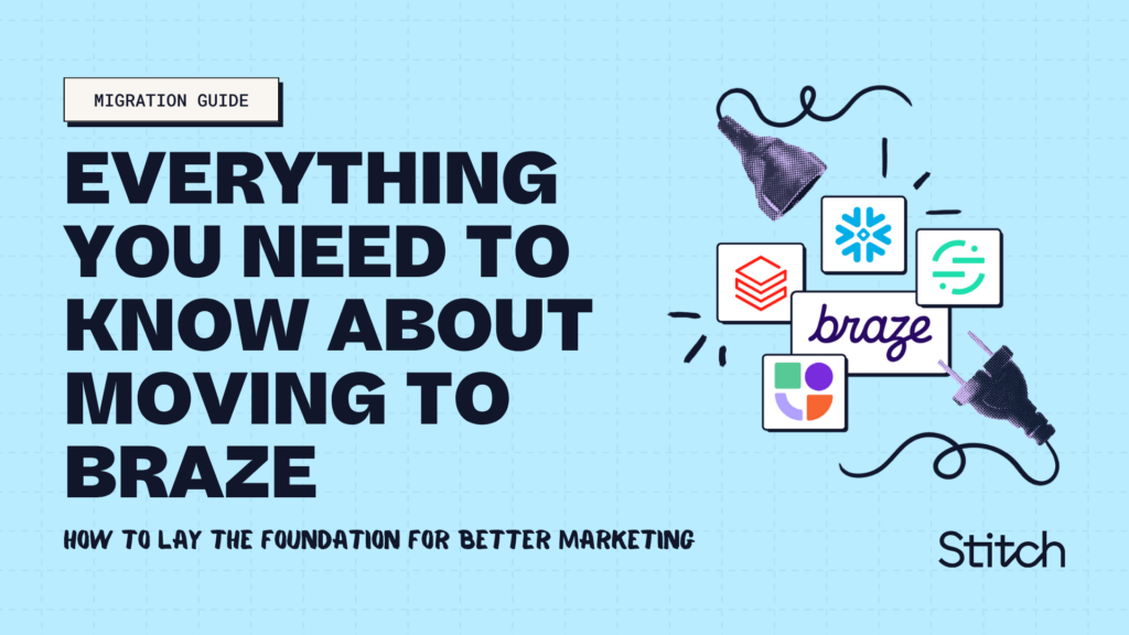Everything You Need to Know About Moving to Braze